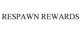RESPAWN REWARDS trademark