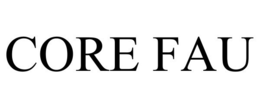 CORE FAU trademark