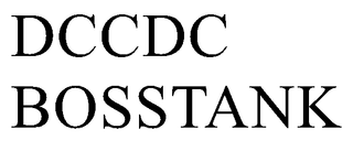 DCCDC BOSSTANK trademark