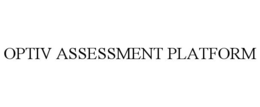 OPTIV ASSESSMENT PLATFORM trademark