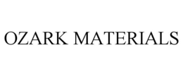 OZARK MATERIALS trademark