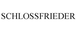 SCHLOSSFRIEDER trademark