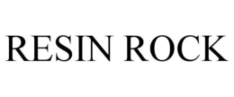 RESIN ROCK trademark