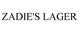 ZADIE'S LAGER trademark