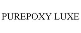 PUREPOXY LUXE trademark