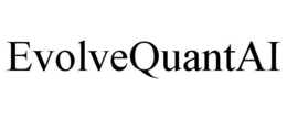 EVOLVEQUANTAI trademark