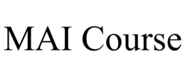 MAI COURSE trademark
