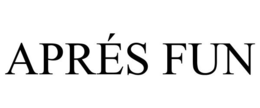 APRÉS FUN trademark