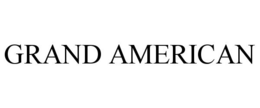 GRAND AMERICAN trademark