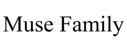 MUSE FAMILY trademark