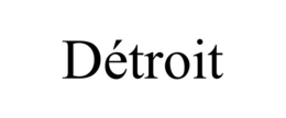 DÉTROIT trademark
