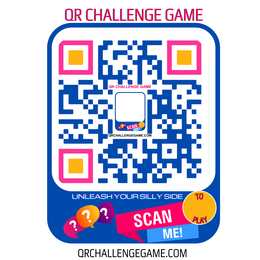 QR CHALLENGE GAME UNLEASH YOUR SILLY SIDE SCAN ME! TO PLAY QRCHALLENGEGAME.COM trademark