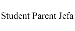STUDENT PARENT JEFA trademark