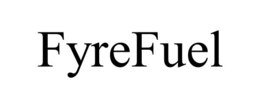 FYREFUEL trademark
