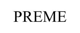 PREME trademark