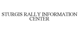 STURGIS RALLY INFORMATION CENTER trademark