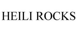 HEILI ROCKS trademark