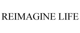 REIMAGINE LIFE trademark