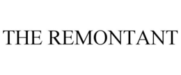 THE REMONTANT trademark