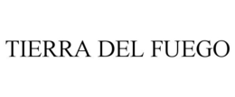 TIERRA DEL FUEGO trademark