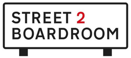 STREET 2 BOARDROOM trademark
