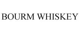 BOURM WHISKEY trademark