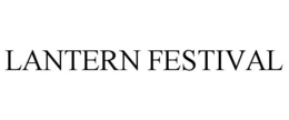 LANTERN FESTIVAL trademark