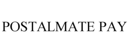 POSTALMATE PAY trademark