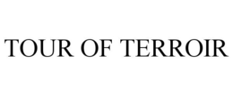 TOUR OF TERROIR trademark
