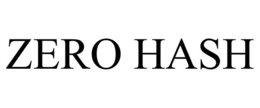 ZERO HASH trademark