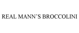 REAL MANN'S BROCCOLINI trademark