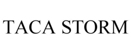 TACA STORM trademark