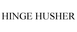 HINGE HUSHER trademark