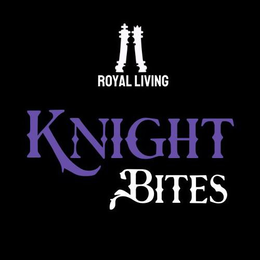 ROYAL LIVING KNIGHT BITES trademark