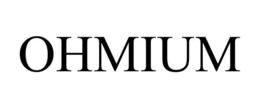 OHMIUM trademark