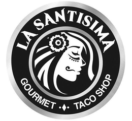 LA SANTISIMA GOURMET TACO SHOP trademark