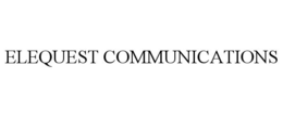 ELEQUEST COMMUNICATIONS trademark