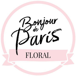 BONJOUR DE PARIS FLORAL trademark