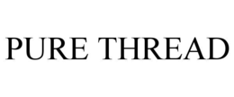 PURE THREAD trademark