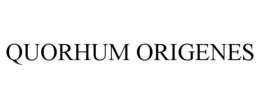 QUORHUM ORIGENES trademark