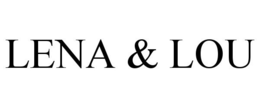 LENA & LOU trademark