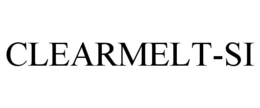 CLEARMELT-SI trademark