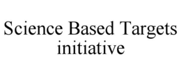 SCIENCE BASED TARGETS INITIATIVE trademark