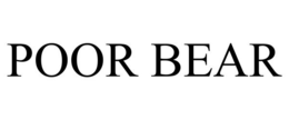 POOR BEAR trademark