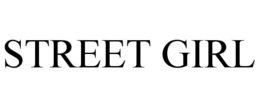 STREET GIRL trademark