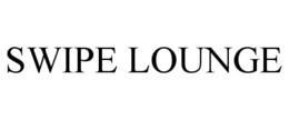 SWIPE LOUNGE trademark