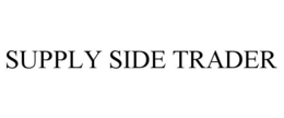 SUPPLY SIDE TRADER trademark