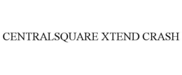 CENTRALSQUARE XTEND CRASH trademark