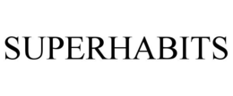 SUPERHABITS trademark