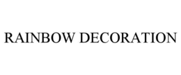 RAINBOW DECORATION trademark
